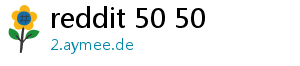 reddit 50 50