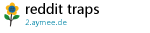 reddit traps